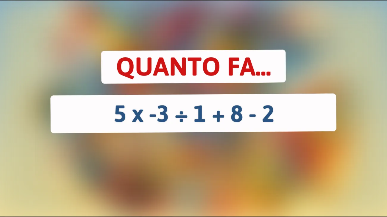 Scopri la risposta sbalorditiva che solo i più intelligenti riescono a risolvere a prima vista!"